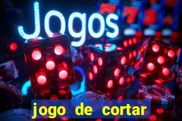 jogo de cortar frutas aposta